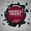 Heinrich Mendez - Come & Go