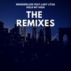 Monodeluxe、Lady Litsa - Hold My High (Rito Remix)