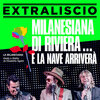 Moreno Conficconi、Extraliscio、Mirco Mariani - Milanesiana di Riviera... e la Nave arriverà