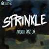 Angelo Diaz Jr. - Sprinkle