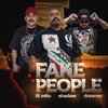 Lil Milo、Dreamxr、Shadow - Fake People (Explicit)