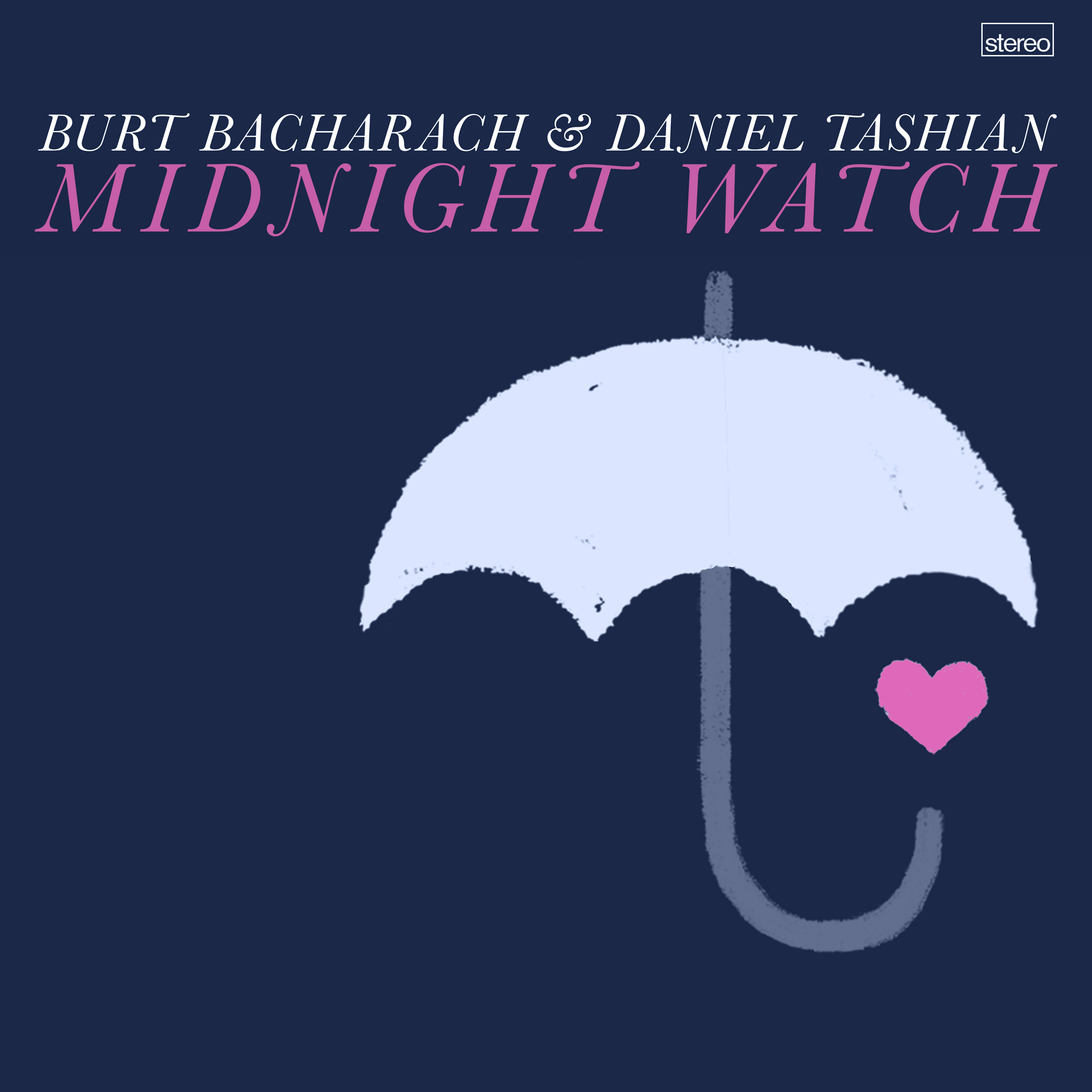 Daniel Tashian、burt bacharach - Midnight Watch