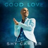 Shy Carter - Good Love