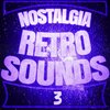 Nostalgia - Retro Sound 033