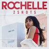 Rochelle - 2Shots