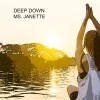 Ms. Janette《A Deep Down (Original Mix)》[MP3/LRC]