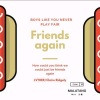 一盆深山修炼千年的麻辣烫 - Friends Again