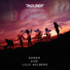 Ragunde、Sondr、Lilly Ahlberg、VIZE - Kids (Ragunde Festival Mix)