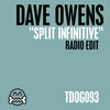 Dave Owens - Split Infinitive (Radio Edit)