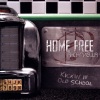 Home Free - Silhouettes