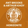 ant brooks、Arthur Khoy《Horizonte (OriginalMix)》[MP3/LRC]