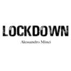 Alessandro Minci - Lockdown