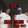 T-Bo、Blac Majik - N.O.N (Explicit)
