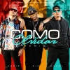 Los Fantastikos、Eix、Angel y Khriz - Como Olvidar (Remix)