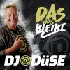 DJ Düse《Das was bleibt》[MP3/LRC]