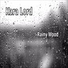 Kara Lord - Zen Rain