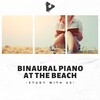 Study With Us - Piano Music with Beach Waves