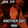 BTA Jaymo - BTA KP ANOTHER DAY (Explicit)
