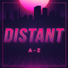 A-Z - Distant