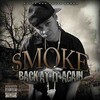 smoke - Back At It Again