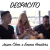 Jason Chen、Emma Heesters - Despacito