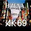Hyena、AK-69 - この道で