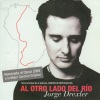 jorge drexler - Al Otro Lado Del Rio