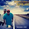 Lord Madness、Ice One - Disfunzionale Bipolare