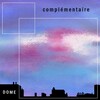 Dome、Complémentaire - Complémentaire (Explicit)