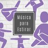 Relajación Natural Maestro - Música para Estirar