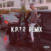 2 EURO GANG、Finem、Solo - K.P.T 2 ((Remix)(Explicit))