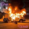 Drop - Drop World (Explicit)