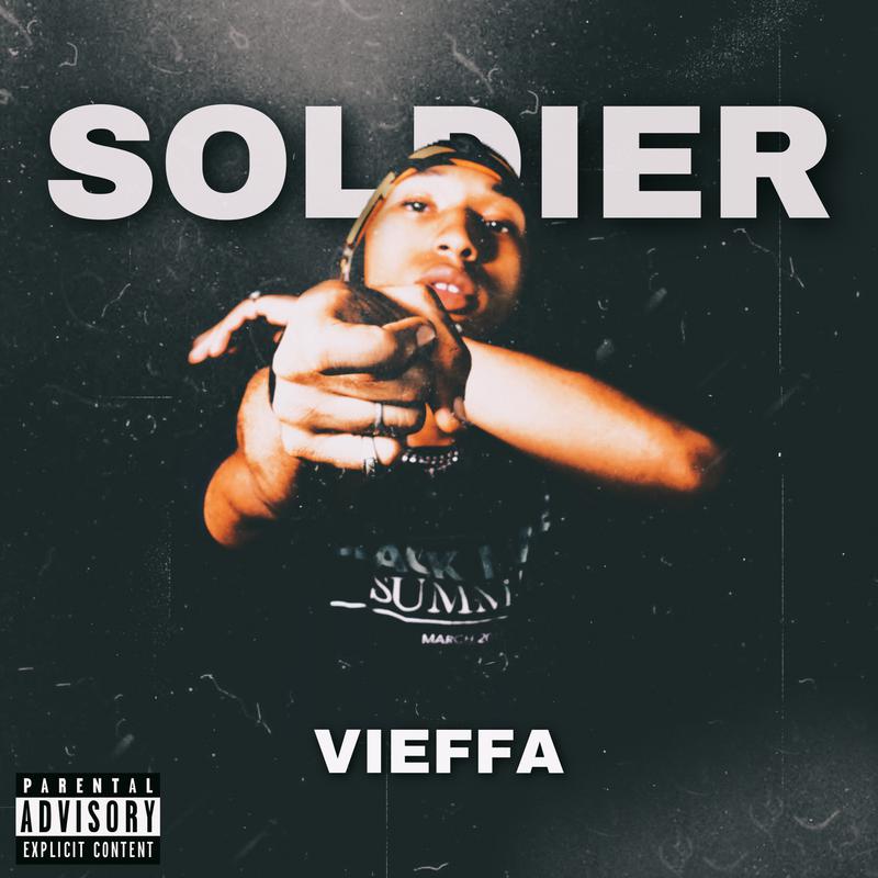 Vieffa - Soldier (Explicit)