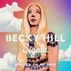 Becky Hill、Sigala《Heaven On My Mind》[MP3/LRC]