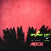 Mehdi《Whine Up (remix)》[MP3/LRC]