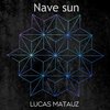 Lucas Matauz - Nave Sun