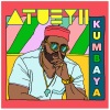 Atueyii - Kumbaya