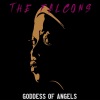 the falcons《Goddess of Angels》[MP3/LRC]