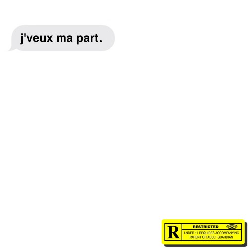 Slov - J'veux ma part (Explicit)
