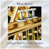 Wilbur Harden - Getting to Know You (Remastered 2018)