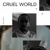 Active Child、Jim-E Stack - Cruel World (Jim-E Stack Remix)