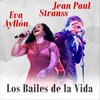 Jean Paul Strauss、Eva  Ayllón - Los Bailes de la Vida