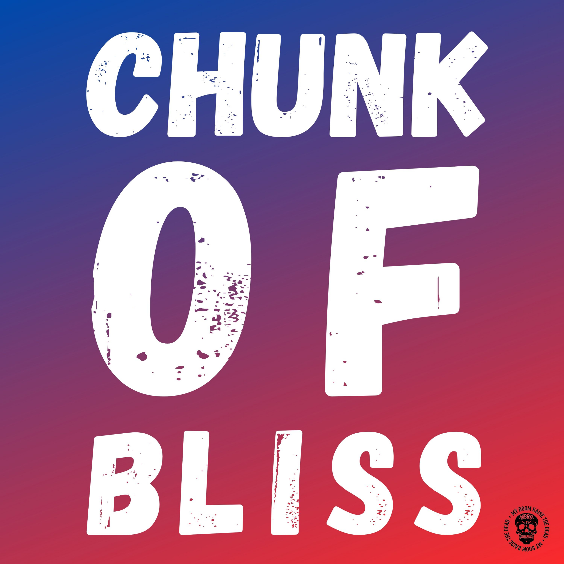 BNC - Chunk Of Bliss (Original Mix)