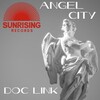 Doc Link - Angel City (Original Mix)