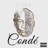 Seven《Condé (Explicit)》[MP3/LRC]