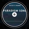Skyzo、Phanno - Paradigm Song (Original Mix)