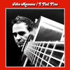 John Mamone - I Feel Fine