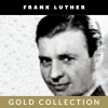 Frank Luther《Of Thee I Sing》[MP3/LRC]