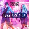 Drozďo、Demex - I Need You (Radio Mix)