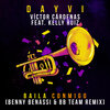 Dayvi、Victor Cardenas、Kelly Ruiz - Baila Conmigo (Benny Benassi & BB Team Remix)